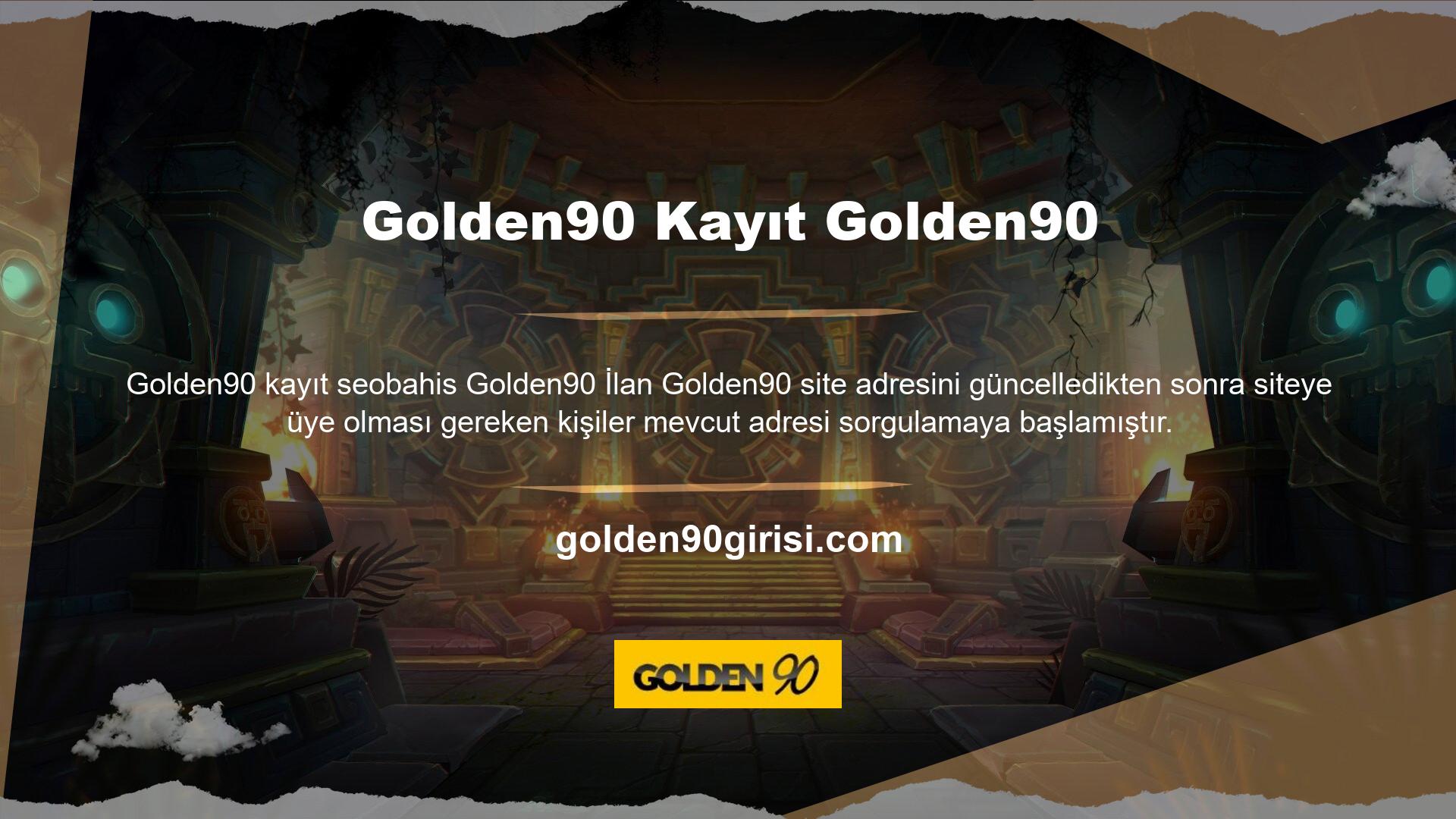 Golden90, üyelerin merakını gidermek için güncel adresleri internet tarayıcıları ve sosyal medya aracılığıyla paylaşmaya ve güvenli bir şekilde dağıtmaya devam ediyor
